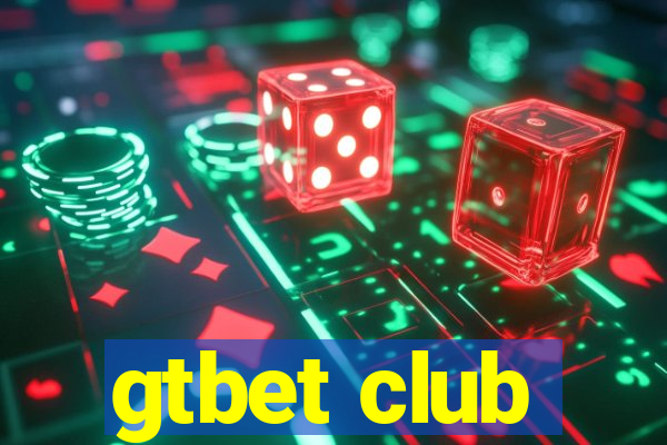 gtbet club